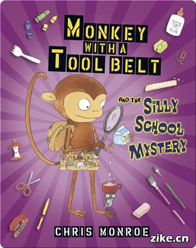 [4-8岁][蓝思值AD540L]带工具带的猴子和愚蠢的学校之谜 Monkey with a Tool Belt and .jpg