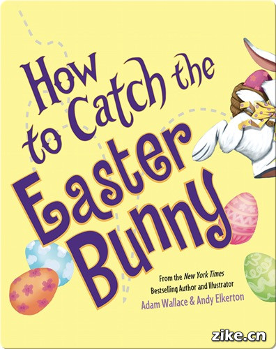 [4-10岁][蓝思值：660L]如何捕捉复活节兔子 How to Catch the Easter Bunny.jpg