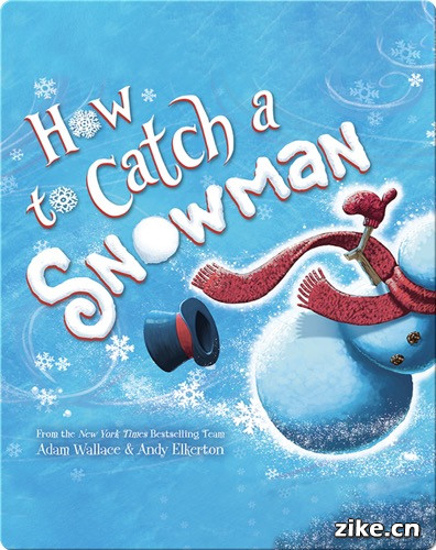 [4-10岁][蓝思值：560L]如何抓雪人 How to Catch A Snowman.jpg
