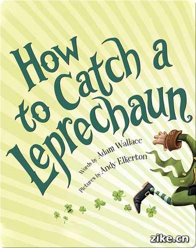 [3-7岁][蓝思值：AD500L]如何捕捉妖精 How to Catch a Leprechaun.jpg