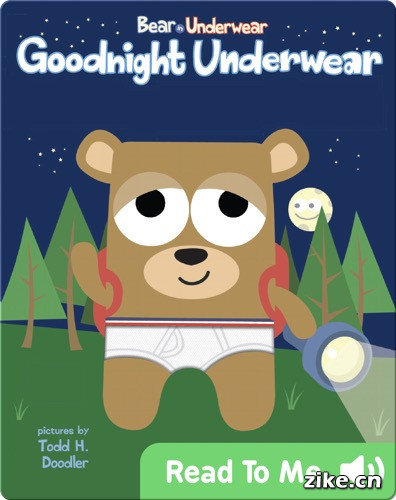 [3-7岁][蓝思值AD470L]内衣熊：晚安内衣 Bear in Underwear：Goodnight Underwear.jpg