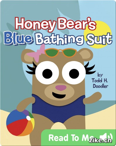 [4-6岁][蓝思值270L]蜂蜜熊的蓝色泳衣Honey Bear&#039;s Blue Bathing Suit.jpg